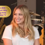 Hilary Duff’s 2026 Secret Revealed: Why She’s Walking Away from Traditional TV 156 Hilary Duff’s 2026 Secret Revealed: Why She’s Walking Away from Traditional TV