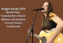 Maggie Baugh 2026 World Tour: "Entertainers Heart" Album and Indiana Concert Dates Confirmed 3 Maggie Baugh 2026 World Tour: "Entertainers Heart" Album and Indiana Concert Dates Confirmed