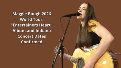 Maggie Baugh 2026 World Tour: "Entertainers Heart" Album and Indiana Concert Dates Confirmed 10 Maggie Baugh 2026 World Tour: "Entertainers Heart" Album and Indiana Concert Dates Confirmed