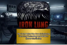 The Tech Behind the Dread: Exploring Iron Lung Technology and Modern Horror Simulation 17 The Tech Behind the Dread: Exploring Iron Lung Technology and Modern Horror Simulation