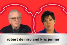Robert De Niro and Kris Jenner: The Truth Behind the 2026 Media Buzz 38 robert de niro and kris jenner